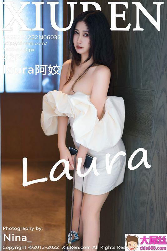 XiuRen秀人网 Vol.6032 laura阿姣 完整版无水印写真